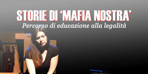 Percorso "Storie di Mafia Nostra"