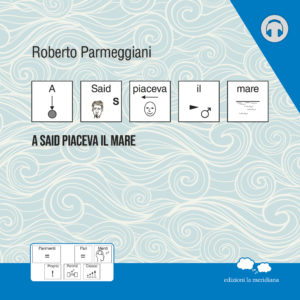La copertina del primo audiolibro, "A Said piaceva il mare" di Roberto Parmeggiani.