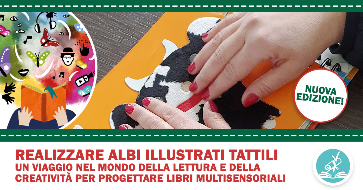 Banner del corso "Realizzare albi illustrati tattili - Un viaggio nel mondo della lettura e della creatività per progettare libri multisensoriali". In foto, delle mani che toccano una pagina di un libro tattile con una mucca realizzata in rilievo. A sinistra il logo di Lettori alla Pari, a destra un bollino con la scritta "nuova edizione!".